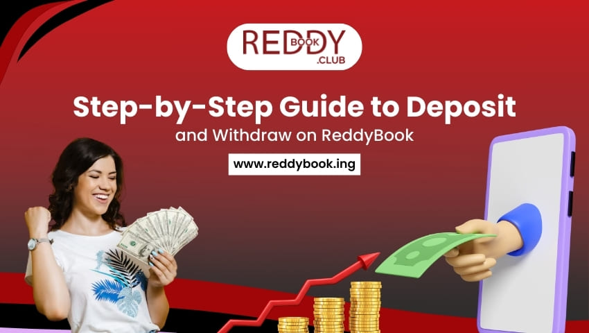 ReddyBook deposit and withdrawal guide